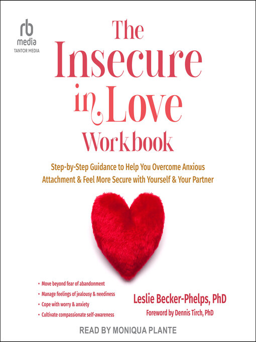 Title details for The Insecure in Love Workbook by Leslie Becker-Phelps, PhD - Available
